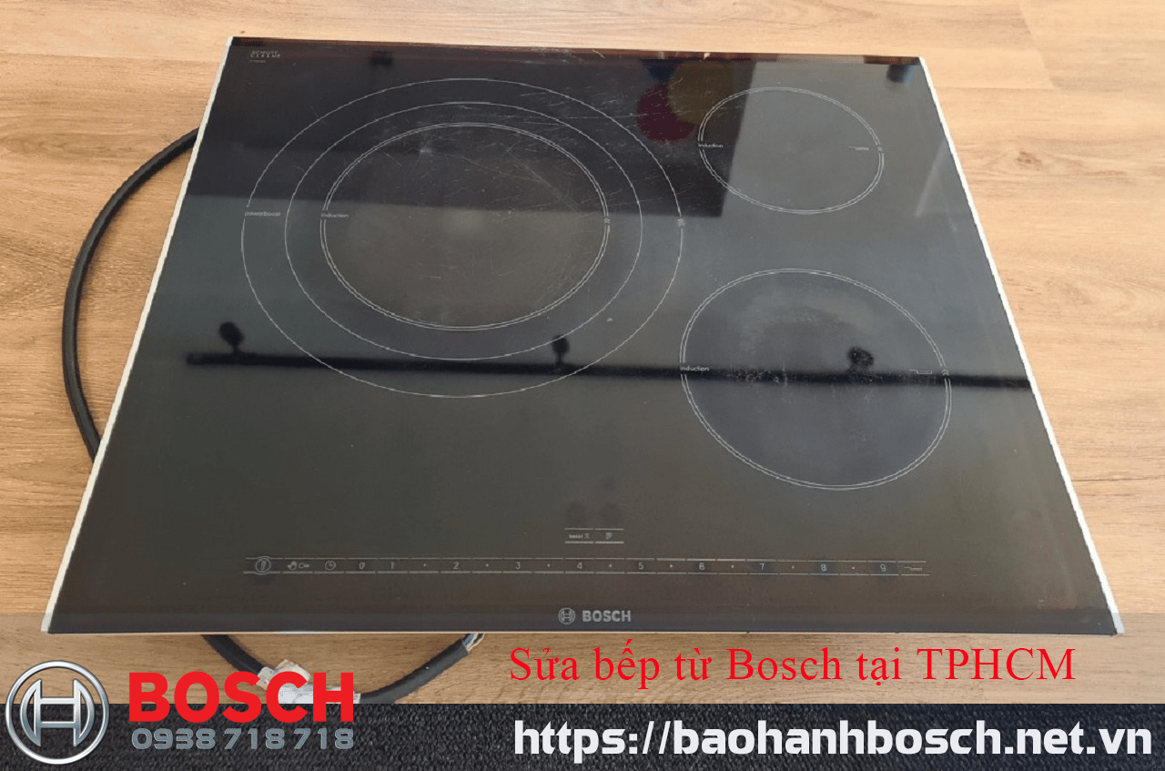 Sửa bếp từ Bosch tại TPHCM