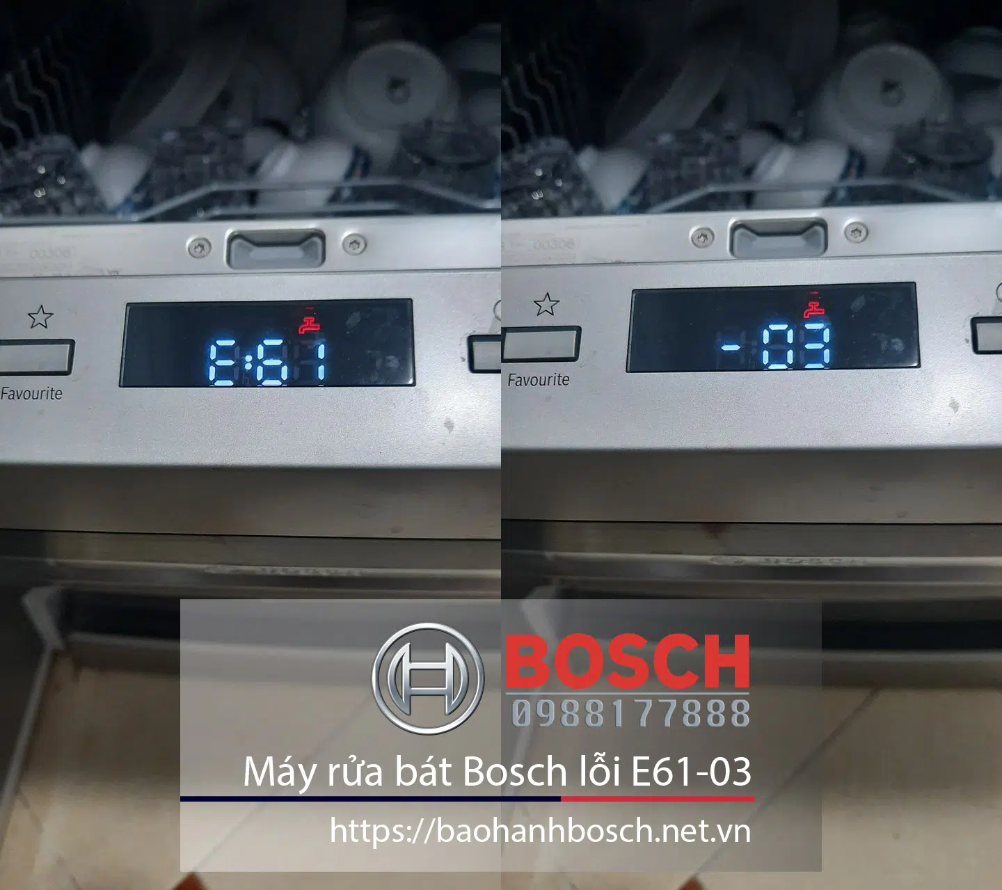 Lỗi E61-03 máy rửa bát Bosch, bảo hành chính hãng Bosch tại Việt Nam.