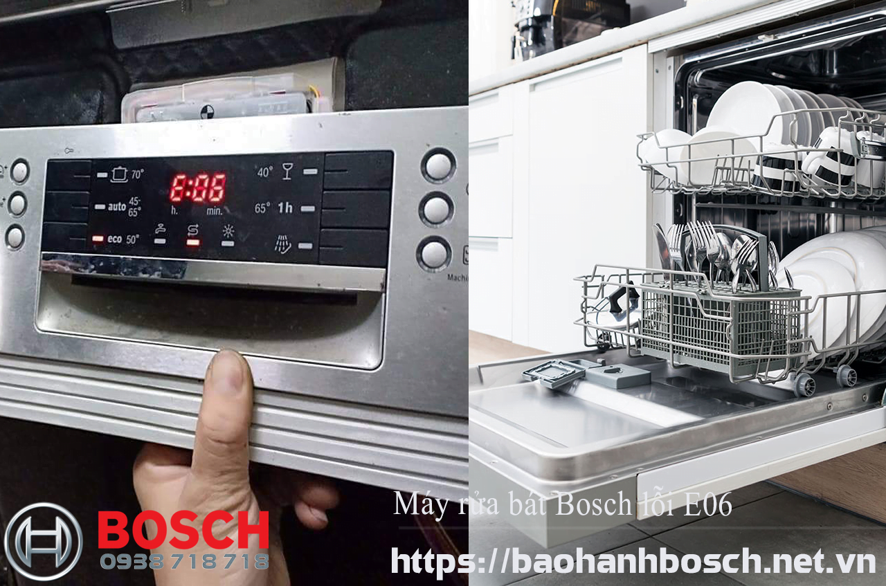 Máy rửa bát Bosch lỗi E06 do đâu? 