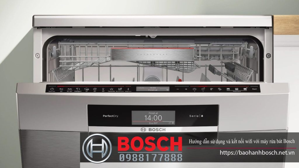 Hướng dẫn sử dụng và cách kết nối wifi máy rửa bát Bosch seri 8